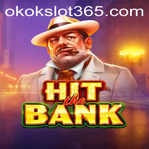 HitTheBank: A Modern Online Gaming Sensation - okokslot