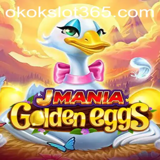 JManiaGoldenEggs: Uncover the Thrills of Okokslot