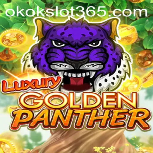 Exploring LUXURYGOLDENPANTHER: A Unique Adventure with okokslot