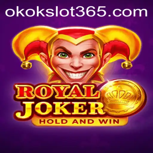 Exploring the Exciting World of Royaljoker and Okokslot
